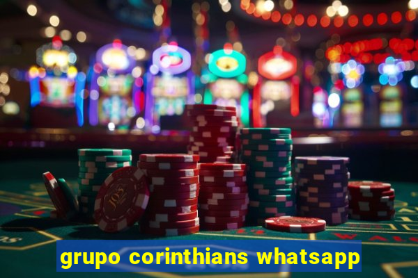 grupo corinthians whatsapp